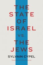 State Of Israel Vs. The Jews