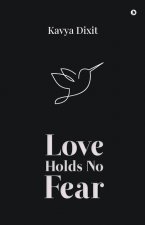 Love Holds No Fear