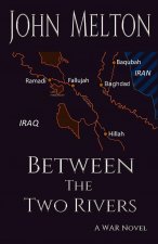 Between the Two Rivers