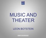 Music and Theater: Past, Present, Future