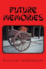 Future Memories