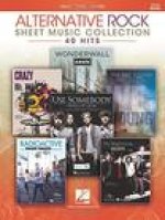 Alternative Rock Sheet Music Collection - 2nd Edition: 40 Hits Arranged for Piano/Vocal/Guitar
