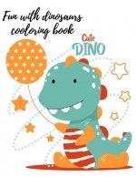 Fun with dinosaurs coloring book