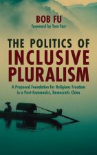 Politics of Inclusive Pluralism
