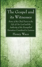 Gospel and its Witnesses