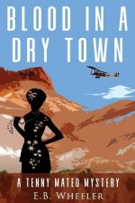 Blood in a Dry Town