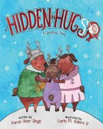 Hidden In Hugs: A Christmas Story