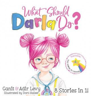 What Should Darla Do?