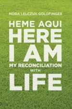 Heme Aqui, Here I Am