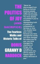 The Politics of Joy (and Sacrifice): The Fearless Walks and Historic Talks of Doris 