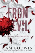 From Evil