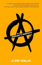 Anarchist's Manifesto
