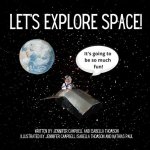 Let's Explore Space!
