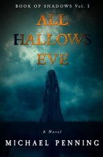 All Hallows Eve