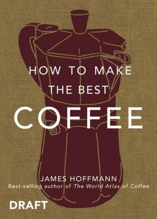 How to make the best coffee at home