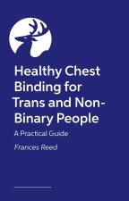 HEALTHY CHEST BINDING FOR TRANS AND NON