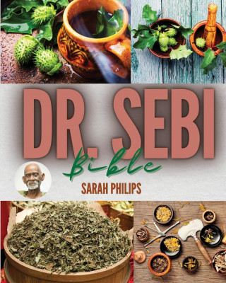 Dr. Sebi Bible