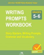 WRITING PROMPTS WORKBOOK - Grade 5-6