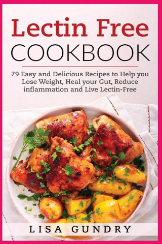 Lectin Free Cookbook