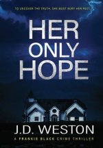 Her Only Hope