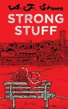 Strong Stuff