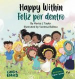 Happy within/ Feliz por dentro