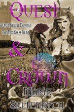 Quest & Crown: A Queen Will Be Crowned - First Must She Be Found