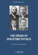 Origin of Spacetime Physics