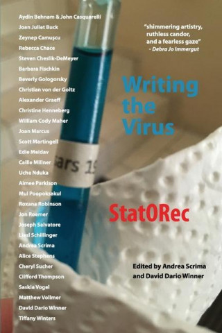 Writing the Virus: New Work from StatORec magazine