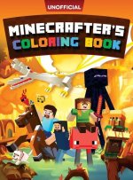 Minecraft Coloring Book: Minecrafter's Coloring Activity Book: 100 Coloring Pages for Kids - All Mobs Included (An Unofficial Minecraft Book)