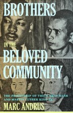 Brothers in the Beloved Community