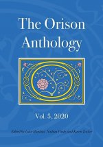 The Orison Anthology: Vol. 5, 2020