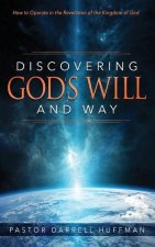 Discovering God's Will and Way