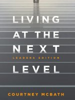 Living at The Next Level