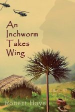 An Inchworm Takes Wing