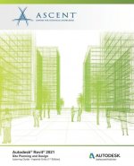 Autodesk Revit 2021: Site Planning and Design (Imperial Units): Autodesk Authorized Publisher