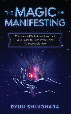 Magic of Manifesting