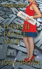 Housewife Assassin's Fourth Estate Sale