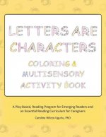 Letters are Characters