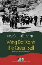 Vong Đai Xanh / The Green Belt - Bilingual (Vietnamese/English)