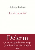 La Vie En Relief