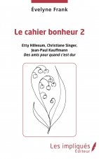 Le cahier bonheur 2