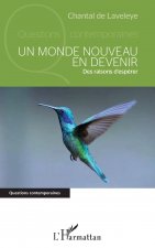 Un monde nouveau en devenir
