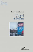 Un été ? Belfast