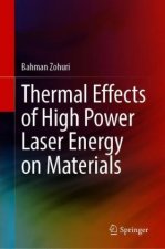 Thermal Effects of High Power Laser Energy on Materials