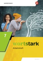 wortstark 7. Arbeitsheft.. Allgemeine Ausgabe