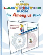 Super Labyrinthe Buch fur Am@ng.us Fans