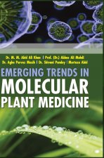 Emerging Trends in Molecular Plant Medicine