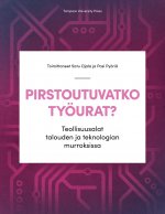 Pirstoutuvatko työurat?