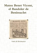 Mateu Benet Vicent, El Bandoler de Benimaclet